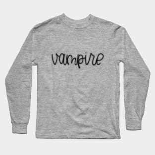 Vampire Long Sleeve T-Shirt